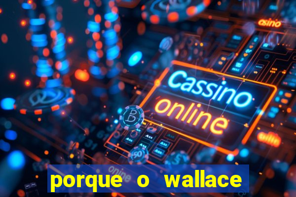 porque o wallace saiu do cruzeiro